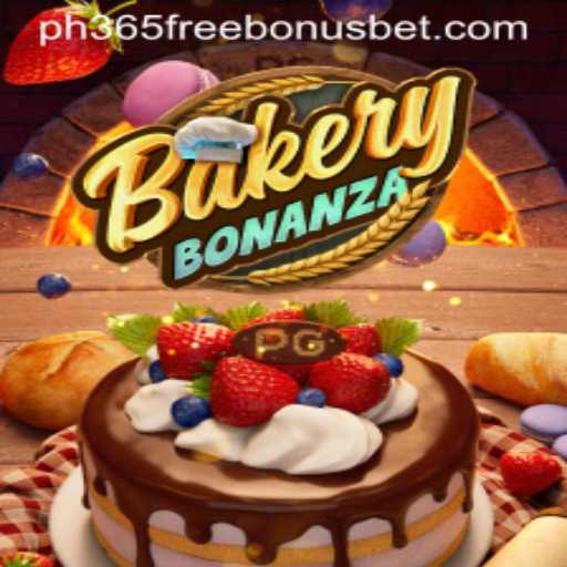 Exploring BakeryBonanza: A Sweet Adventure with ph365 Free Bonus