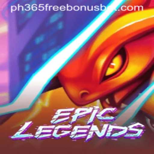 EpicLegends: An Immersive Gaming Experience with ph365 Free Bonus