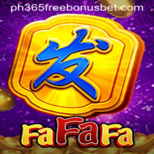 Exploring FaFaFa: An Engaging Gaming Experience with ph365 Free Bonus