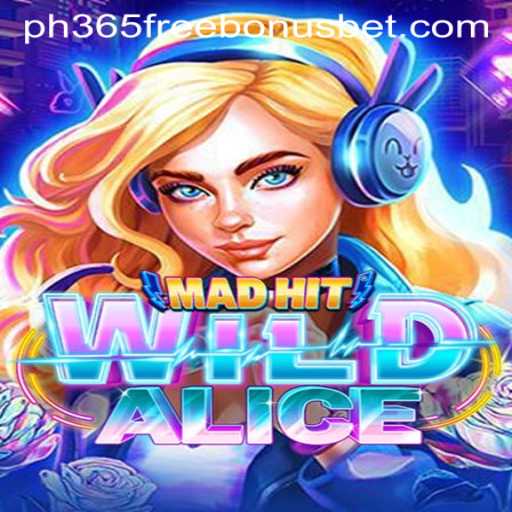 MadHitWildAlice: A Thrilling Adventure in Gaming