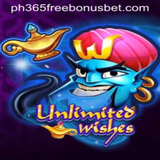 UnlimitedWishes: Exploring the New Ph365 Free Bonus Game